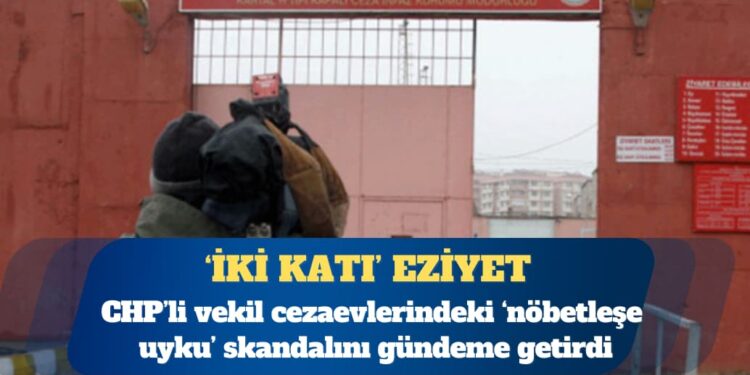 CHP Milletvekili Kayıhan Pala: Bursa E Tipi Cezaevi yaklaşık 2 bin kişiyi barındırabilecek bir kapasiteye sahipken iki katı buraya sıkıştırılmış durumda